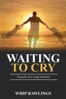 Waiting To Cry