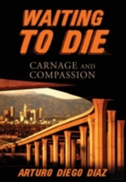 Bertrand.pt - Waiting To Die:  Carnage And Compassion