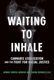 Waiting To Inhale