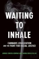 Waiting To Inhale
