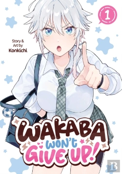 Bertrand.pt - Wakaba Won'T Give Up! Vol. 1
