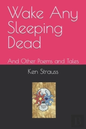 Wake Any Sleeping Dead