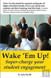 Wake 'Em Up!