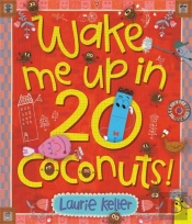 Wake Me Up In 20 Coconuts!