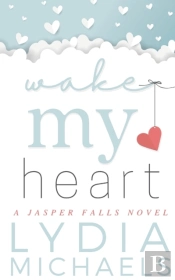 Wake My Heart