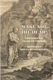 Wake Not The Dead!