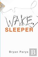Wake, Sleeper