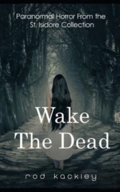 Wake The Dead