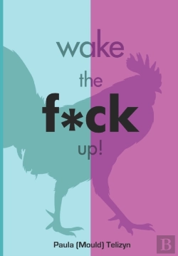 Bertrand.pt - Wake The F*Ck Up!