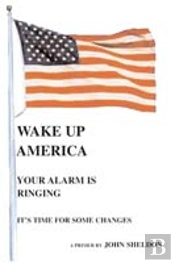 Wake Up America