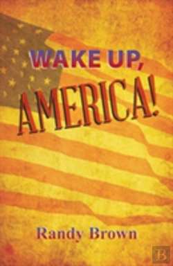 Bertrand.pt - Wake Up, America!