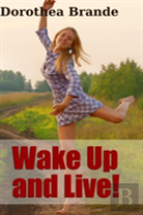 Wake Up And Live!
