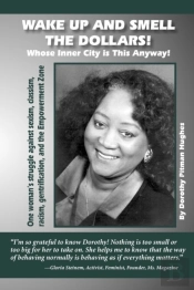 Wake Up And Smell The Dollars!  Whose Inner City Is This Anyway!