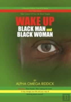Bertrand.pt - Wake Up Black Man And Black Woman