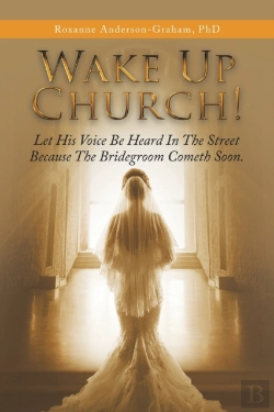 Bertrand.pt - Wake Up Church!: Let His Voice Be Heard In The Street Because The Bridegroom Cometh Soon.