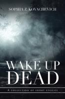 Wake Up Dead