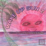 Wake Up Sun 2