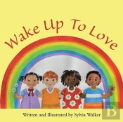 Wake Up To Love