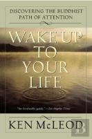 Wake Up To Your Life