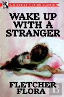 Wake Up With A Stranger (Bonus Edition)