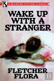Wake Up With A Stranger (Bonus Edition)
