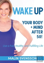 Wake Up Your Body + Mind After 50!