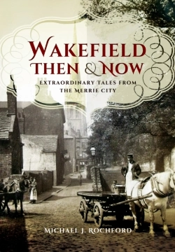 Bertrand.pt - Wakefield Then & Now