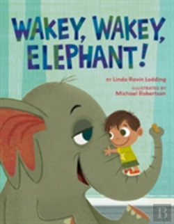 Bertrand.pt - Wakey, Wakey, Elephant!