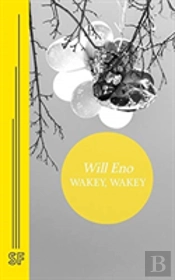 Wakey, Wakey