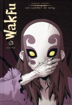 Bertrand.pt - Wakfu, Les Larmes De Sang T.2