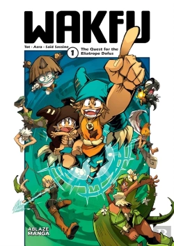 Bertrand.pt - Wakfu Manga Vol 1 - The Quest For The Eliatrope Dofus
