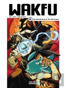 Wakfu Manga Vol 4: The Wandering Of The Eliatropes
