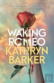 Waking Romeo
