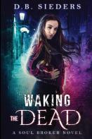 Waking The Dead