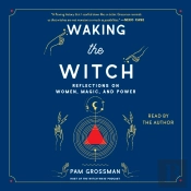 Waking The Witch