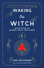 Waking The Witch