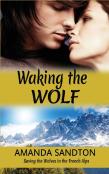 Waking The Wolf