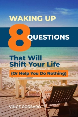 Bertrand.pt - Waking Up:  8 Questions That Will Shift Your Life (Or Help You Do Nothing)