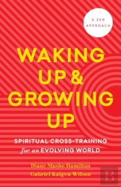 Waking Up And Growing Up