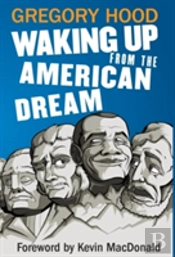Waking Up From The American Dream