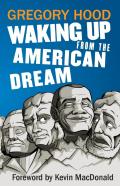 Waking Up From The American Dream
