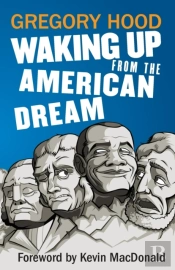 Waking Up From The American Dream