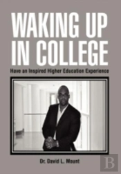 Waking Up In College