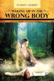 Waking Up In The Wrong Body