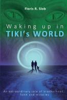 Waking Up In Tiki'S World