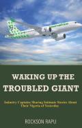 Waking Up The Troubled Giant