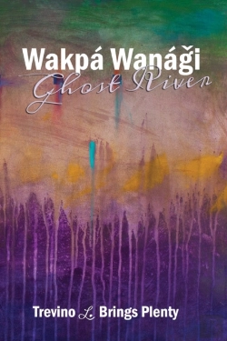 Bertrand.pt - Wakpa Wanagi, Ghost River