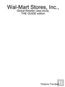 Bertrand.pt - Wal-Mart Stores, Inc., Global Retailer Case Study, The Guide Edition
