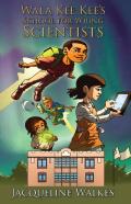Wala Kee Kee'S School For Young Scientists
