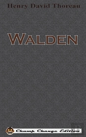 Walden (Chump Change Edition)